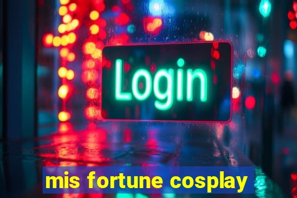 mis fortune cosplay